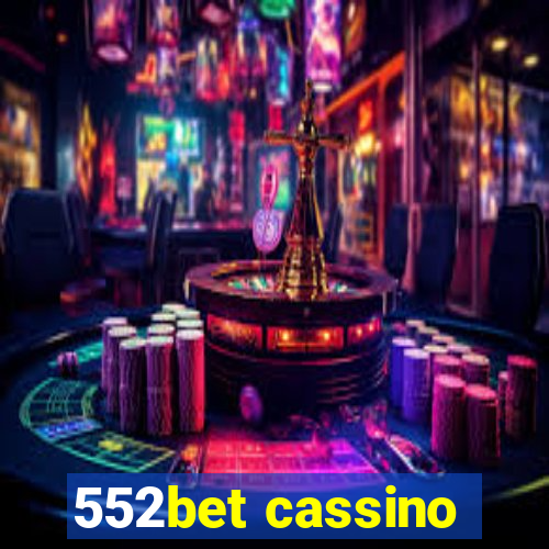 552bet cassino